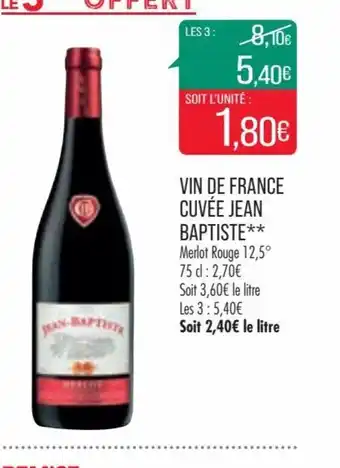 Match Baptiste Vin de France Cuvée Jean offre