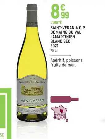 Vival Saint-Véran A.O.P Domaine du Val Lamartinien Blanc Sec 2021 offre