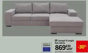 Conforama Canape d'angle fixe adria offre