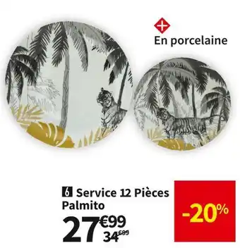Conforama Service 12 pièces palmito offre