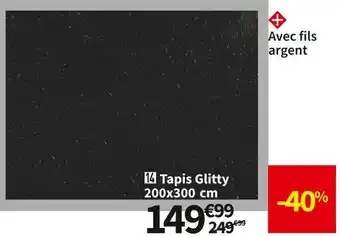 Conforama Tapis glitty offre