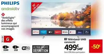 Conforama Philips téléviseur uhd connecté 55pus7956 offre
