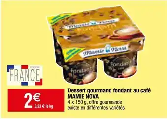 Migros Dessert gourmand fondant au café mamie nova offre