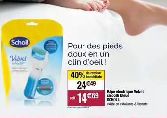 Migros Râpe électrique velvet smooth bleue scholl offre