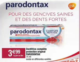 Migros Dentifrice complète protection original parodontax offre