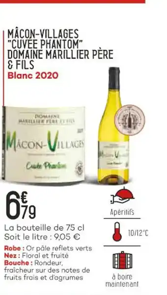 Bi1 Macon-Villages "Cuvée Phantom" Domaine Marillier Pére & Fils offre