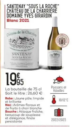 Bi1 Santenay "Sous La Roche" Chateau De La Charriere Domaine Yves Girardin offre