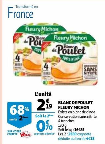 Auchan Blanc de poulet fleury michon offre