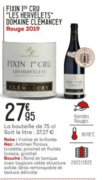 Bi1 Fixin 1er cru |les hervelets" domaine clemancey offre
