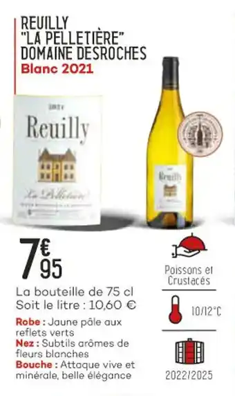 Bi1 Reuilly "la pelletière" domaine desroches offre