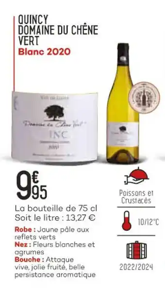 Bi1 Quincy domaine du chêne vert offre