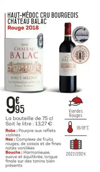 Bi1 Haut-médoc cru bourgeois chateau balac offre