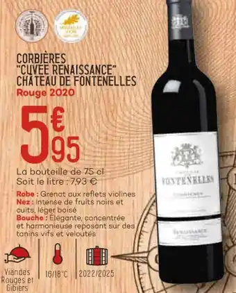 Corbières "cuvee renaissance" chateau de fontenelles