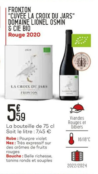 Bi1 Froton "cuvée la croix du jars" domaine lionel osmin & cie bio offre