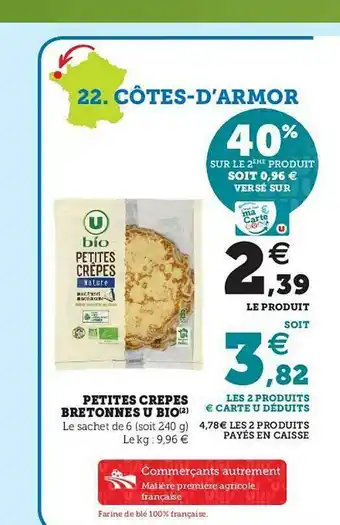 U Express Petties Crêpes Bretonnes U Bio offre