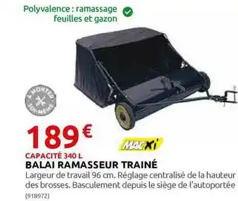 Rural Master Balai Ramasseur Trainé Macxi offre