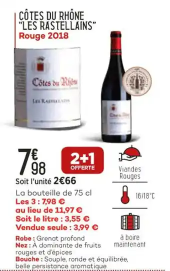 Bi1 Côtes du rhône "les rastellains" offre