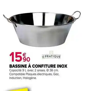Kiriel Bassine à Confiture Inox Le Pratique offre