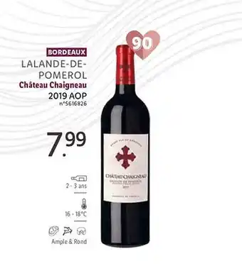 Lidl Lalande-de-pomerol château chaigneau 2019 aop offre