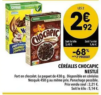 Supeco Céréales Chocapic Nestlé -68% Sur Le 2e Produit offre