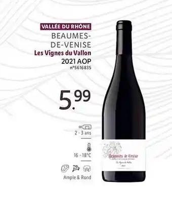 Lidl Vallée du rhône beaumes-de-venise les vignes du vallon 2021 aop offre