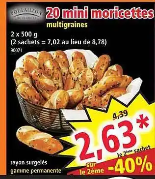 Norma Poulaillon 20 mini moricettes offre