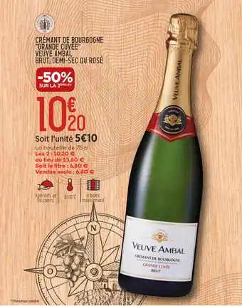 Bi1 Crémant de bourgogne "grande cuvee" veuve ambal brut, demi-sec ou rosé offre