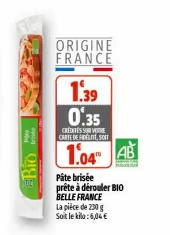 Coccimarket BELLE FRANCE pâte brisée prête à dérouler bio offre