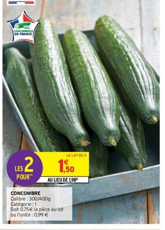 Intermarché Hyper Concombre offre