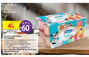 Intermarché Hyper 16 P'tits Onctueux Pâturages offre