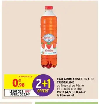 Intermarché Hyper Cristaline Eau Aromatisée Fraise offre