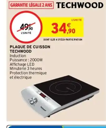 Intermarché Hyper Plaque de Cuisson Techwood offre