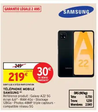Intermarché Hyper Samsung Téléphone Mobile offre