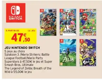 Intermarché Hyper Jeu Nintendo Switch offre