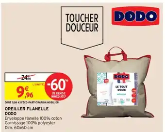 Intermarché Hyper Dodo Oreiller Flanelle offre