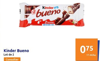 Action Kinder Bueno offre