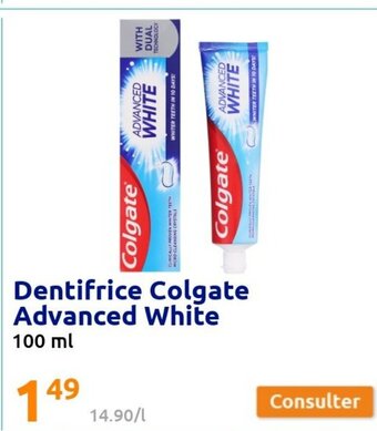 Action Dentifrice Colgate Advanced White offre