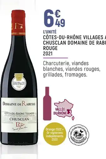 Petit Casino Domaine de rabusas côtes-du-rhône villages a.o.p. chusclan rouge 2021 offre