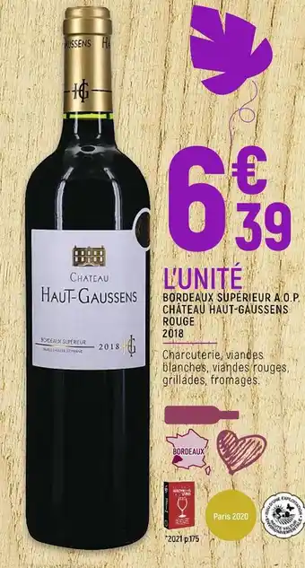 Spar Château haut-gaussens bordeaux supérieur a.o.p. rouge 2018 offre