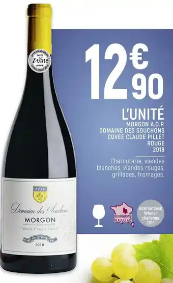Petit Casino Domaine des souchons morgon a.o.p. cuvée claude pillet rouge 2018 offre