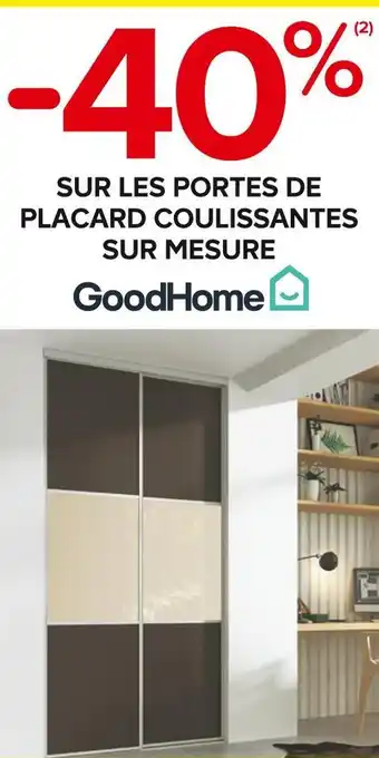 Good home bon plan sur les portes de placard coulissantes sur mesure goodhome