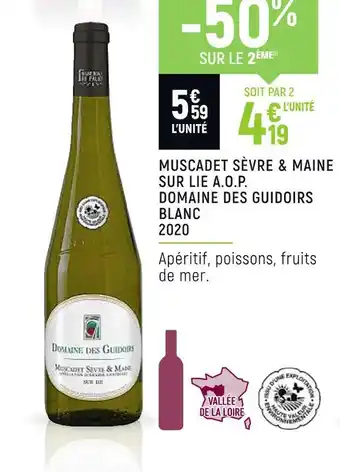 Spar Domaine des guidoirs muscadet sèvre & maine sur lie a.o.p. blanc 2020 offre
