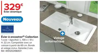 Castorama Villeroy & boch évier à encastrer collection offre