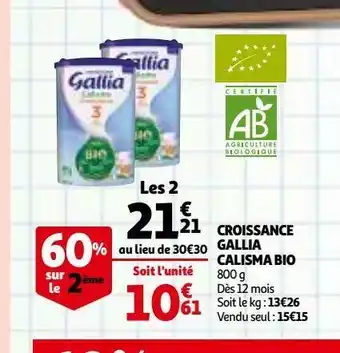 Auchan Croissance gallia calisma bio offre