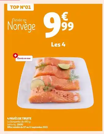 Auchan Supermarché 4 pavés de truite offre
