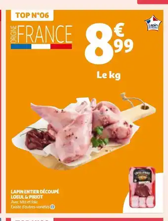 Auchan Supermarché Lapin entier découpé loeul & piriot offre
