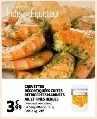 Auchan Supermarché Crevettes décortiquées cuites réfrigérées marinées ail et fines herbes offre