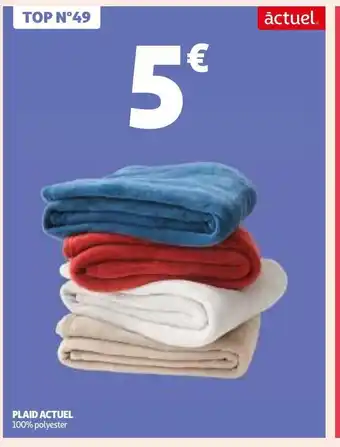 Auchan Supermarché Plaid actuel offre