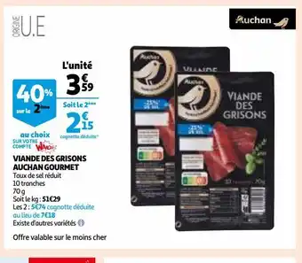Auchan Supermarché Viande des grisons auchan gourmet offre