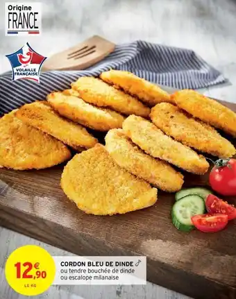 Intermarché Cordon bleu de dinde offre